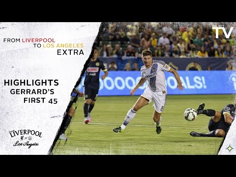 بالفيديو ملخص لمسات جيرارد أول ظهور مع جالاكسى الأميركي